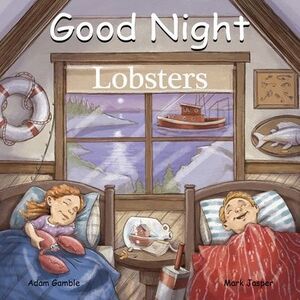 Good Night Lobsters -- Adam Gamble